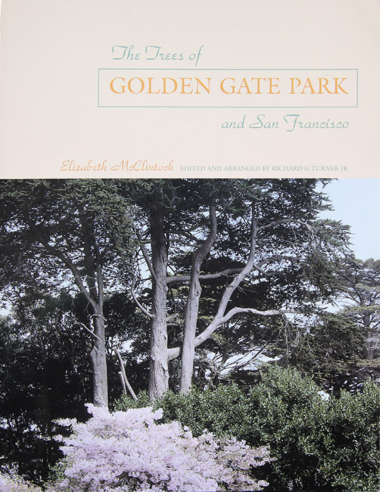 The Trees of Golden Gate-Park